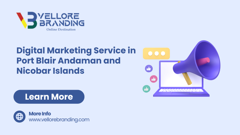 Digital Marketing Service in Port Blair Andaman and Nicobar Islands